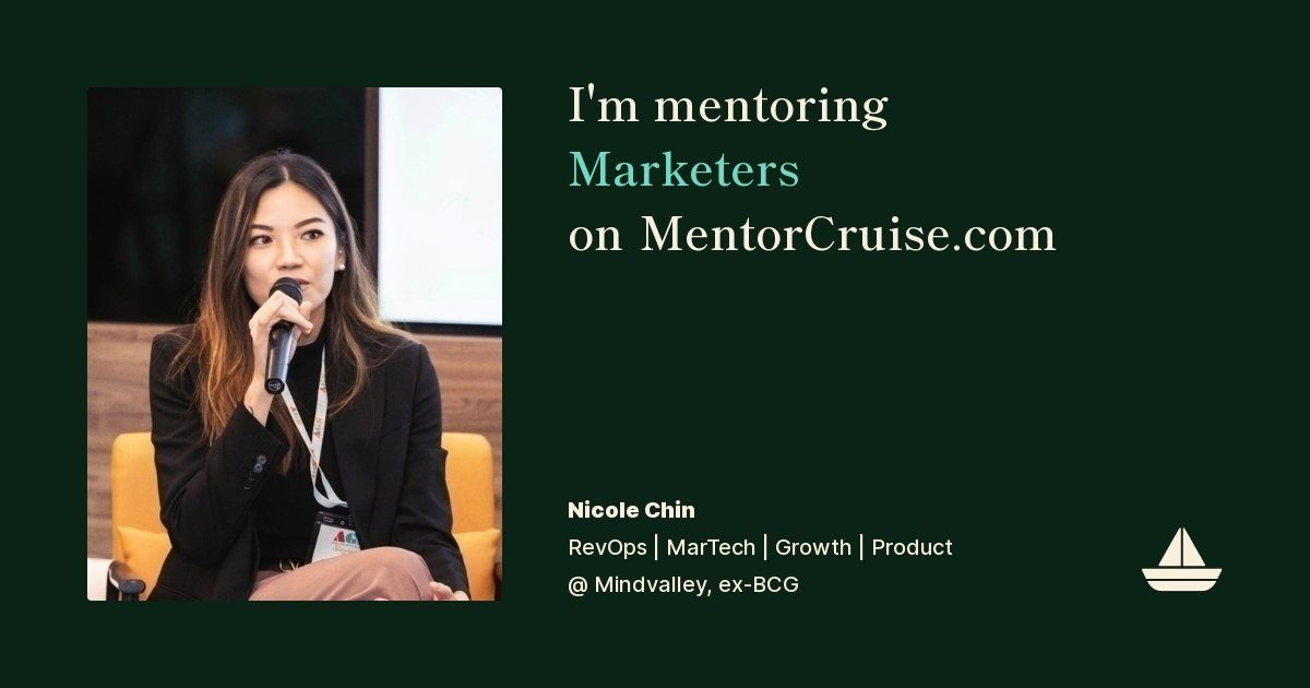 Nicole Chin mentors marketers on MentorCruise &mdash; career roadmaps, interview preparation, and the martech, growth and retention decisions in between