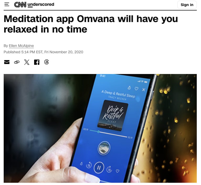 CNN Underscored article headlined Meditation app Omvana will have you relaxed in no time, with a phone playing A Deep and Restful Sleep in Omvana