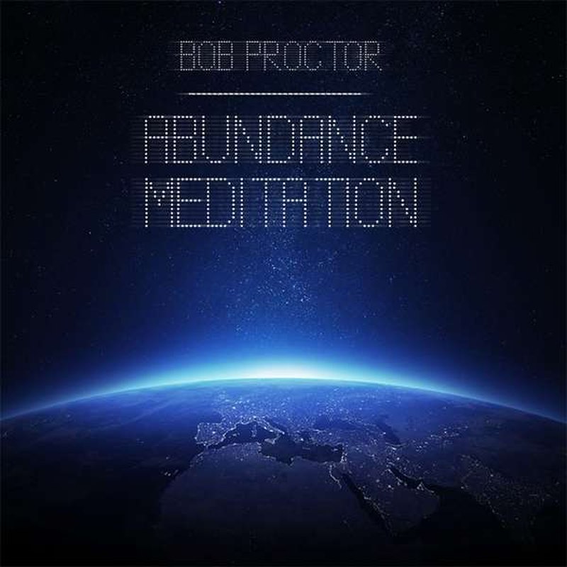 Bob Proctor's Abundance Meditation cover over Earth at night